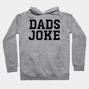 DADS JOKE vintage Hoodie